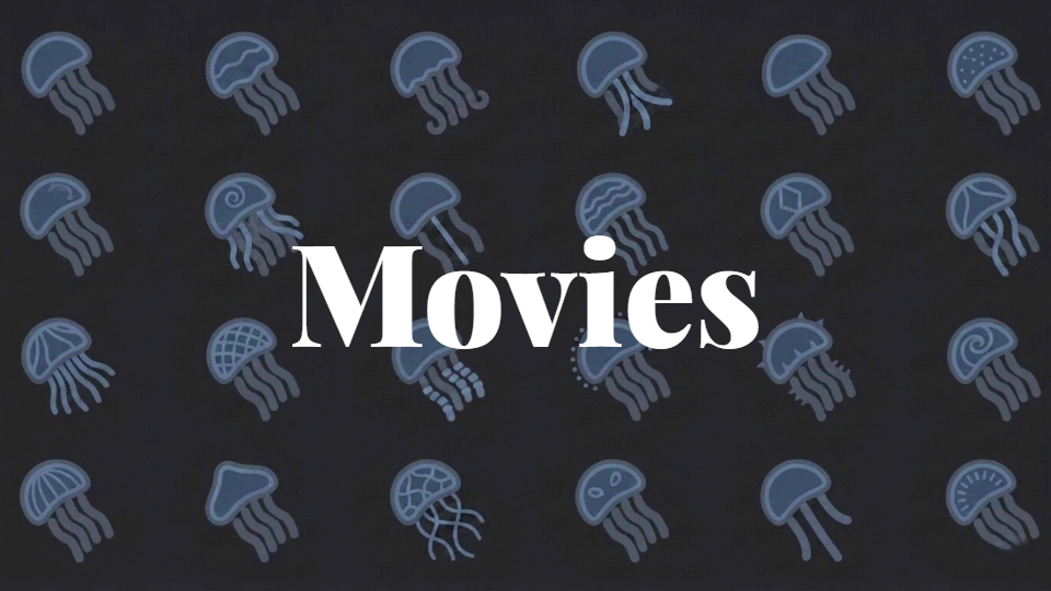 Movies